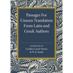 Passages for Unseen Translation from Latin and Greek Authors