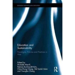 Education and Sustainability: Paradigms, Policies and Practices in Asia