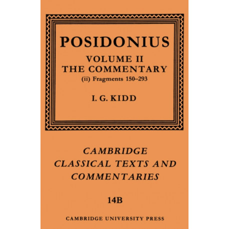 Posidonius: Fragments: Volume 2, Commentary, Part 2