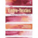 Entre-Textes: Dialogues litteraires et culturels