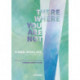 There Where You Are Not: Selected Writings by Kamal Boullata