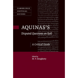 Aquinas's Disputed Questions on Evil: A Critical Guide