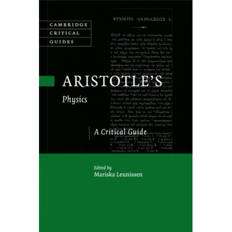 Aristotle's Physics: A Critical Guide
