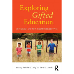 Exploring Gifted Education: Australian and New Zealand Perspectives