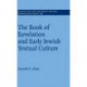The Book of Revelation and Early Jewish Textual Culture