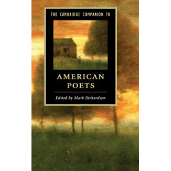 The Cambridge Companion to American Poets
