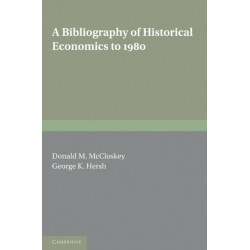 A Bibliography of Historical Economics to 1980