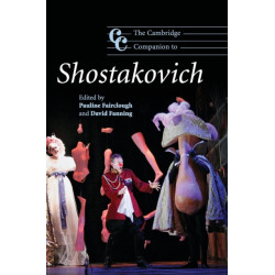 The Cambridge Companion to Shostakovich: Cambridge Companions to Music