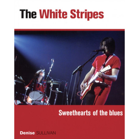 White Stripes: Sweethearts of the Blues