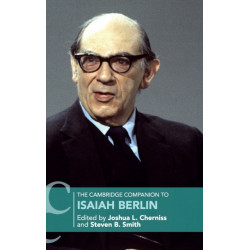 The Cambridge Companion to Isaiah Berlin