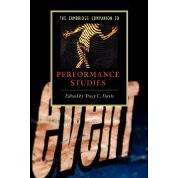 The Cambridge Companion to Performance Studies: Cambridge Companions to Music