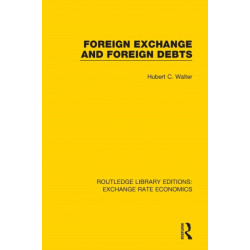 Foreign Exchange and Foreign Debts