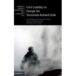Civil Liability in Europe for Terrorism-Related Risk