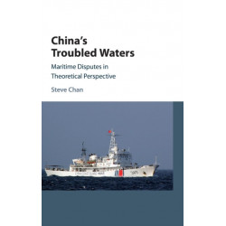 China's Troubled Waters: Maritime Disputes in Theoretical Perspective