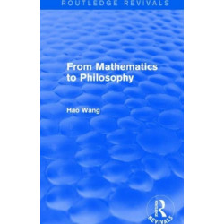 From Mathematics to Philosophy (Routledge Revivals)