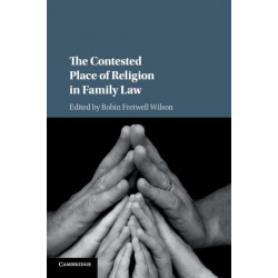 The Contested Place of Religion in Family Law