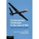 Contemporary Challenges to the Laws of War: Essays in Honour of Professor Peter Rowe