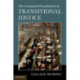 The Conceptual Foundations of Transitional Justice