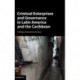 Criminal Enterprises and Governance in Latin America and the Caribbean