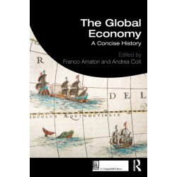 The Global Economy: A Concise History