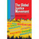 Global Justice Movement: Cross-national and Transnational Perspectives