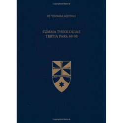 Summa Theologiae Tertia Pars, 60-90