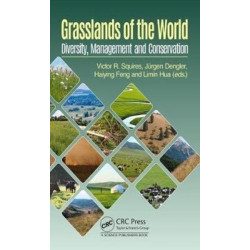 Grasslands of the World: Diversity, Management and Conservation