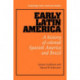 Early Latin America: A History of Colonial Spanish America and Brazil