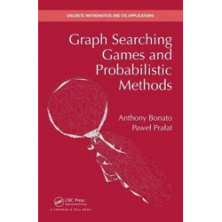 Graph Searching Games and Probabilistic Methods