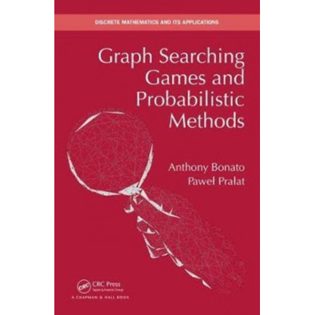 Graph Searching Games and Probabilistic Methods