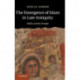 The Emergence of Islam in Late Antiquity: Allah and His People
