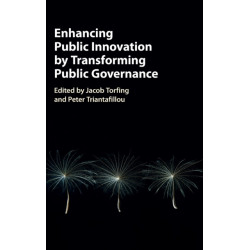 Enhancing Public Innovation by Transforming Public Governance