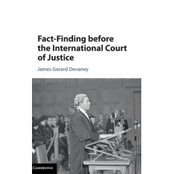 Fact-Finding before the International Court of Justice