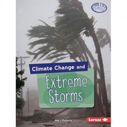 Climate Change and Extreme Storms