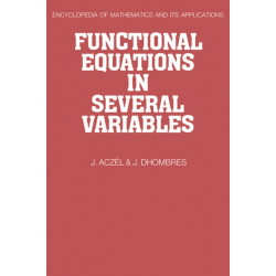 Functional Equations in Several Variables