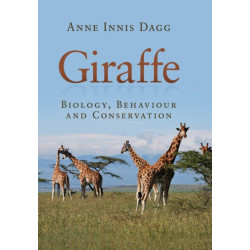 Giraffe: Biology, Behaviour and Conservation