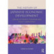 The History of Japanese Economic Development: Origins of Private Dynamism and Policy Competence