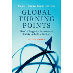 Global Turning Points: The Challenges for Business and Society in the 21st Century