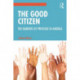 The Good Citizen: The Markers of Privilege in America