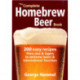 The Complete Homebrew Beer Book: 200 Easy Recipes, from Ales and Lagers to Extreme Beers and International Favorites