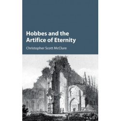 Hobbes and the Artifice of Eternity
