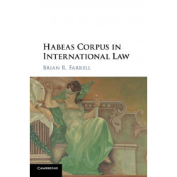 Habeas Corpus in International Law