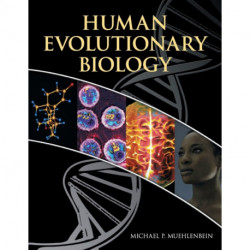 Human Evolutionary Biology