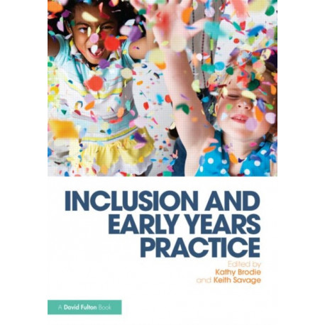 Inclusion and Early Years Practice