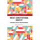India's Constitutional Identity: ideological beliefs and preferences