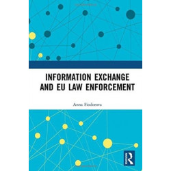 Information Exchange and EU Law Enforcement