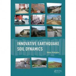 Innovative Earthquake Soil Dynamics