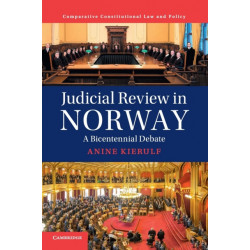 Judicial Review in Norway: A Bicentennial Debate