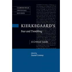 Kierkegaard's Fear and Trembling: A Critical Guide