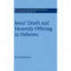 Jesus' Death and Heavenly Offering in Hebrews